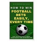 how to win football bet easily